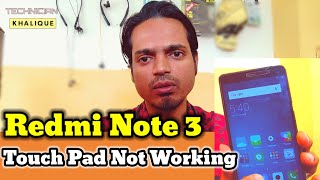 redmi note 3 touch pad not working solution with Touch Schematic Diagram by @TechnicianKhalique