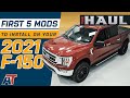 First 5 Mods for Your 2021 Ford F-150 - The Haul