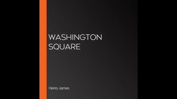Washington Square - Henry James