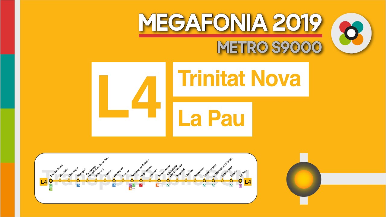 Megafonia L4 Metro de Barcelona Trinitat Nova - La Pau 2019 | Sèrie 9000