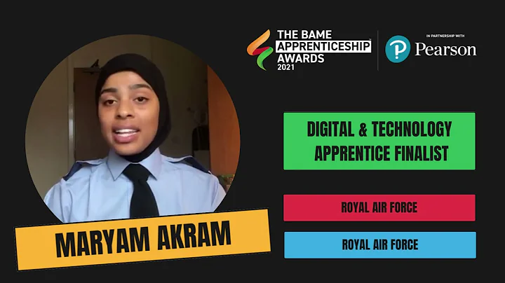 Maryam Akram - Royal Air Force - Finalist for The BAME Apprenticeship Awards 2021
