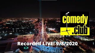 Comedy.Club LIVE Recording 9-8-2020