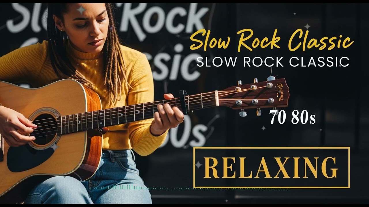 Slow Rock Hits 70s – Beautiful Love Songs for Relaxing Moments