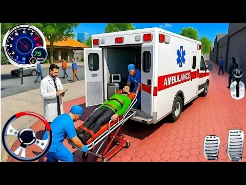 Ambulance Rescue City Driving 3D - 911 Rescue Emargency Van Simulator - Android Gameplay