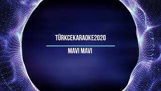 TürkceKaraoke2020   Mavi Mavi #TürkceKaraoke #Mavi #Mavi Resimi