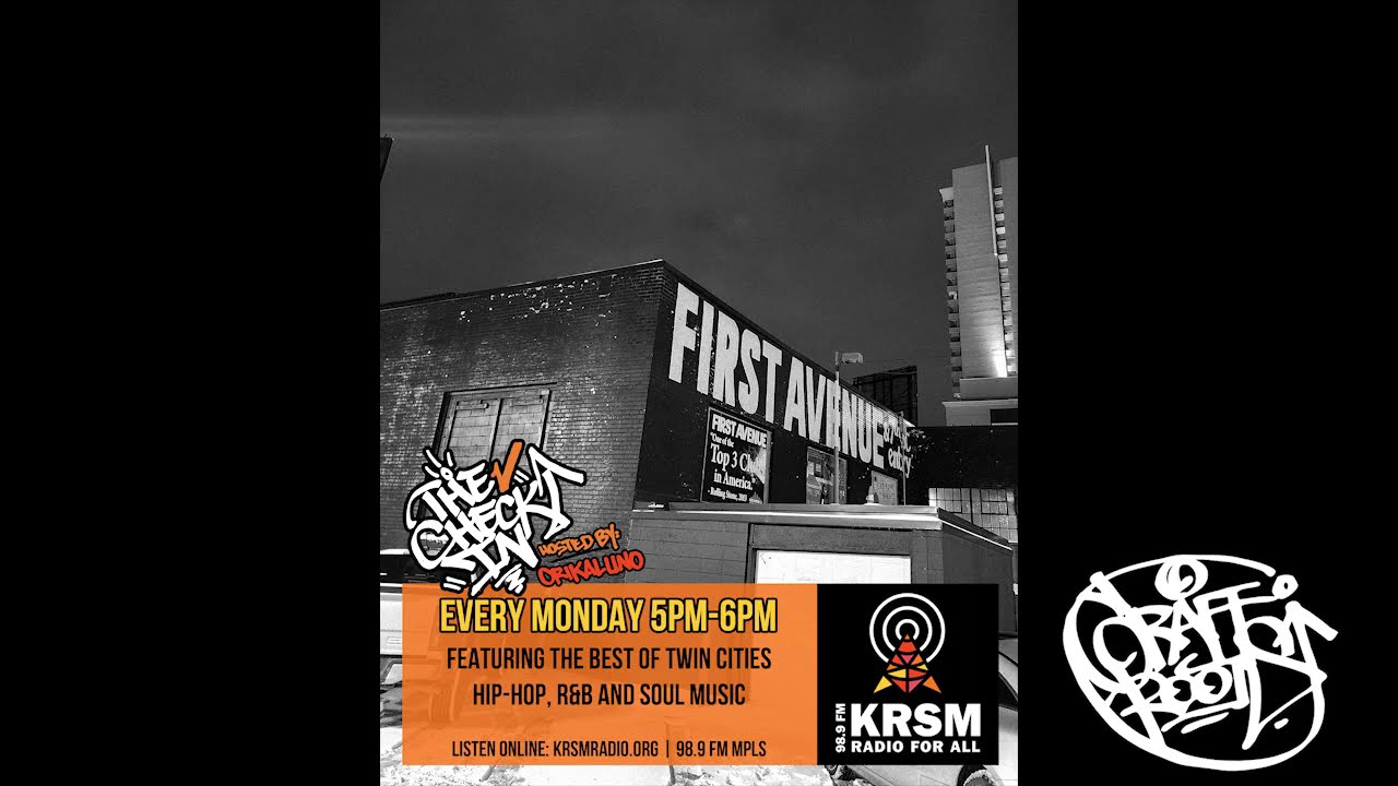 EP 130 The Check In with Orikal Uno Minneapolis Hip-Hop Rap R&B and Soul Radio Show KRSM