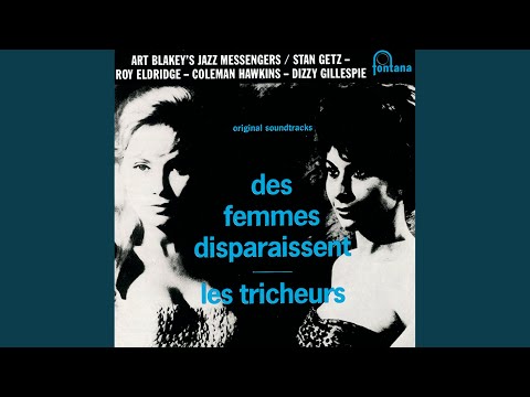 Putar Des Femmes Disparaissent - Art Blakey