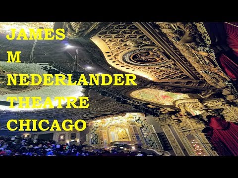 Visit to JAMES M NEDERLANDER THEATRE CHICAGO - Travel VLogs by Travel Guide