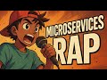 Microservices in English Rap! 🔥