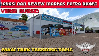 LOKASI MARKAS PUTRA RAWIT BUSSID