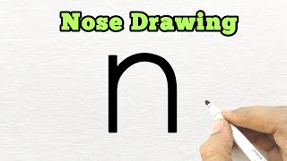 Beautiful Nosedrawing How To Draw Nose With Letter N Easy Nose Drawing For Beginners Drawing