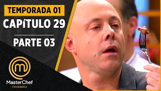 CAPÍTULO 29: 3/3 - El repechaje | TEMPORADA 01 | MASTERCHEF COLOMBIA