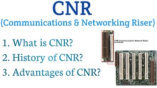 CNR card kya hai|what is CNR slot|definition of CNR slot|what is communications & networking riser.