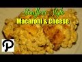 World's Best Cheesy Baked Macaroni & Cheese Recipe: How To Make Stouffer's Style Macaroni And Cheese