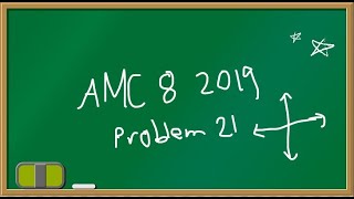 AMC 8 2019 Problem 21