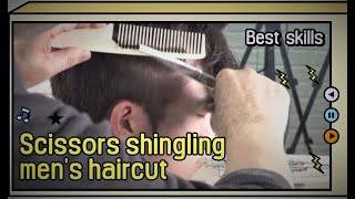 Scissors shingling men&#39;s haircut ASMR