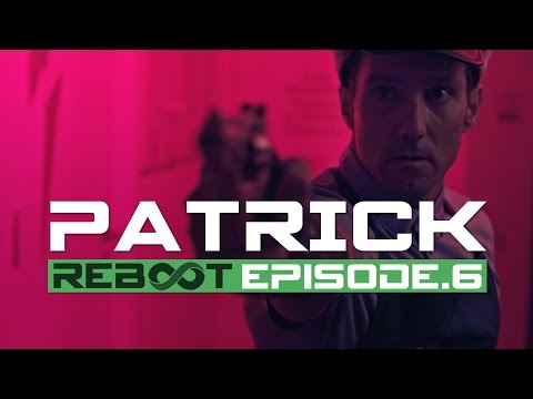 Reboot 1x06 - PATRICK
