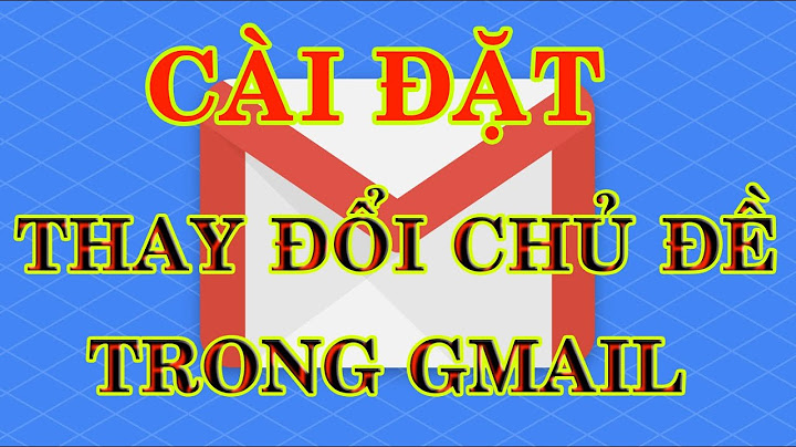 Sửa chu đề thư gmail