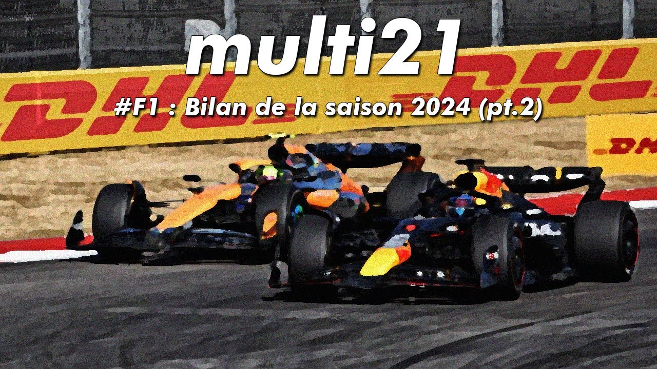 #f1 Bilan de la saison 2024 (pt. 2) - YouTube