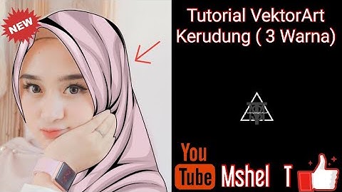 Tutorial VektorArt Kerudung (3 Warna)