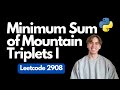 2908. Minimum Sum of Mountain Triplets I - LeetCode Python tutorial