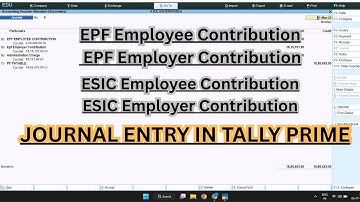 EPF and ESIC Journal Entry in Tally prime