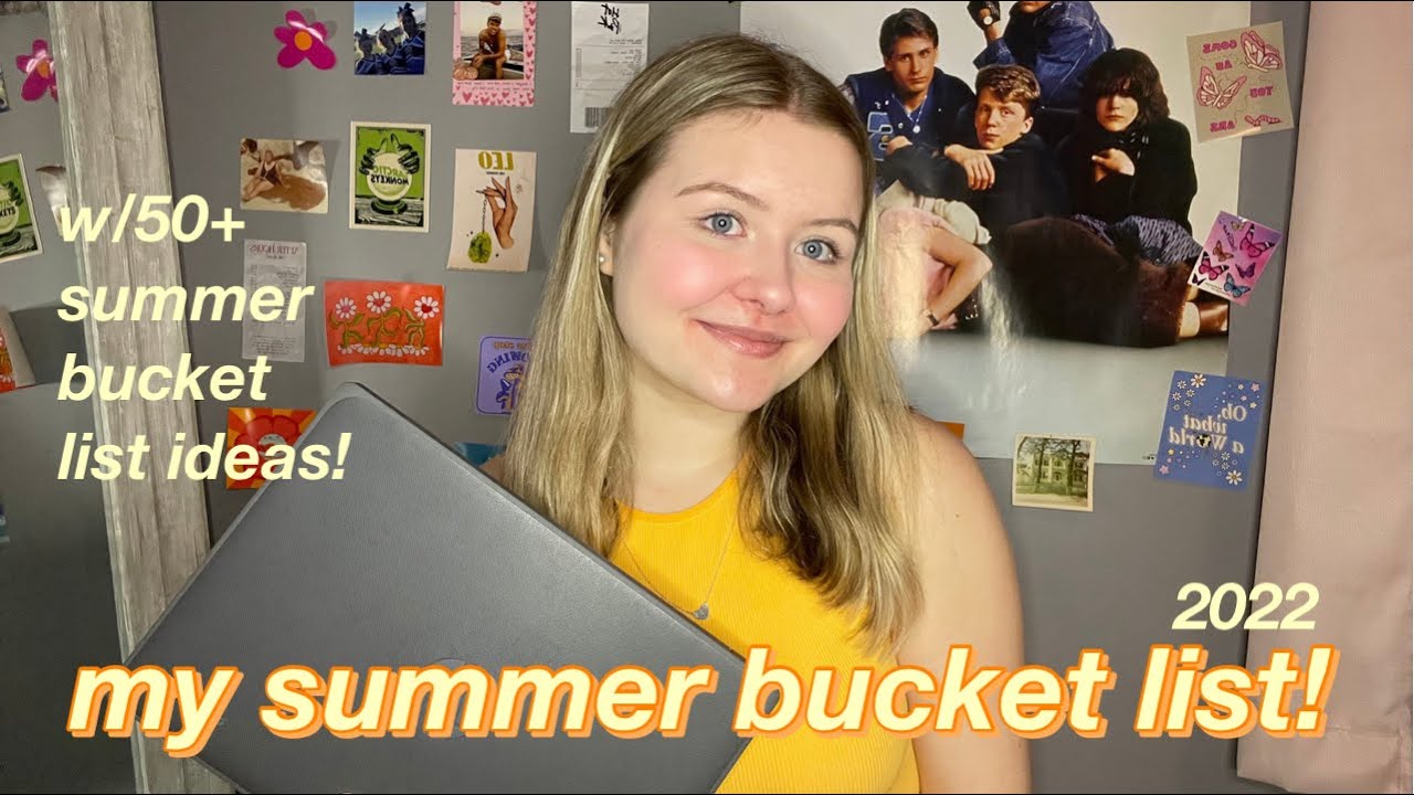 MY SUMMER BUCKET LIST 4 2022! W/50+ ideas :)