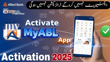 How to activate myabl app allied bank transaction problem Myabl app activate karne ka tarika 2025
