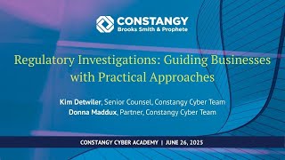CYBER WEBINAR: Regulatory Investigations Guiding Businesses with Practical Approaches (June 2025) Profile