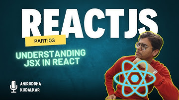 074 React : Understanding JSX