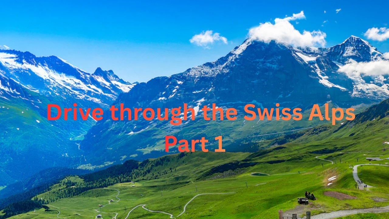 Driving Through Swiss & Italian Alps (Part 1) 🏔️🇮🇹🇨🇭 | سوئس اور اطالوی الپس کا خوبصورت سفر