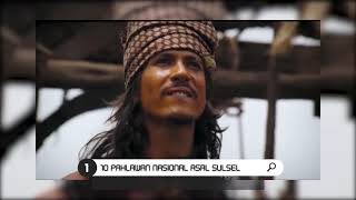 10 Pahlawan Nasional Asal Sulawesi Selatan  Top Sepuluh Hari Ini