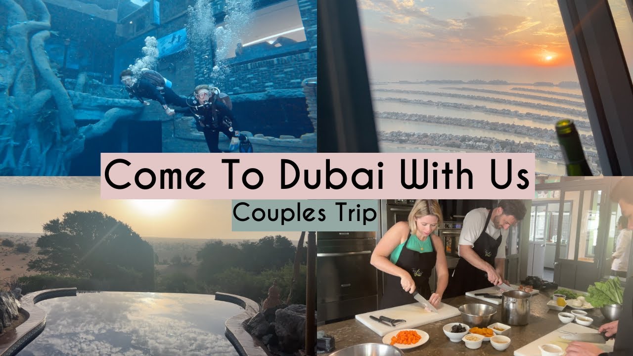 DUBAI BAECATION | DEEP DIVE, COOKERY CLASS & AL MAHA | Kerry Whelpdale AD