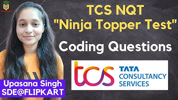 TCS NQT: Ninja Topper Test | Previous Year Coding Questions | TCS Ninja Topper Test