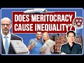 Daniel Markovits Explains How Meritocracy Causes Inequality: Author of The Meritocracy Trap