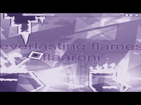 Everlasting Flames by Flaaroni | Geometry Dash
