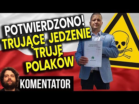 Potwierdzono! Trujące Jedzenie Truje Polaków - Analiza Komentator Pieniądze Sklep Cena Żywność PL