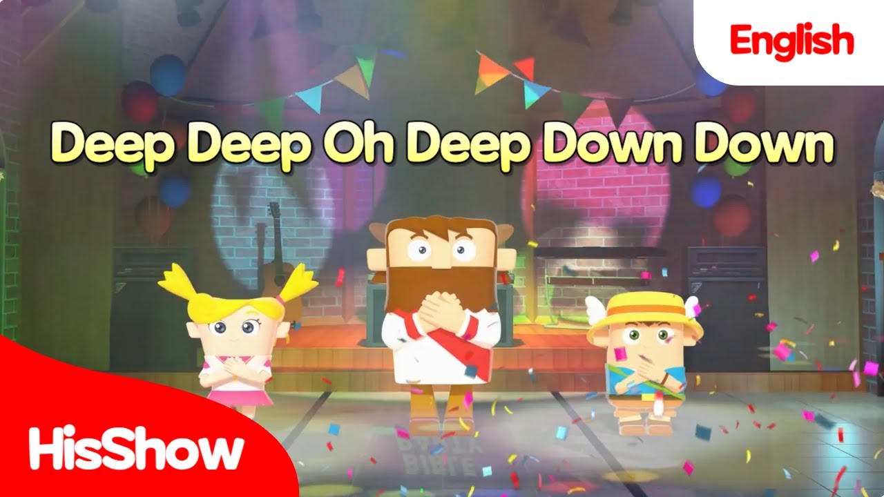 HisShow | Popular kids worship song🎶 | Deep Deep Oh Deep Down Down ...