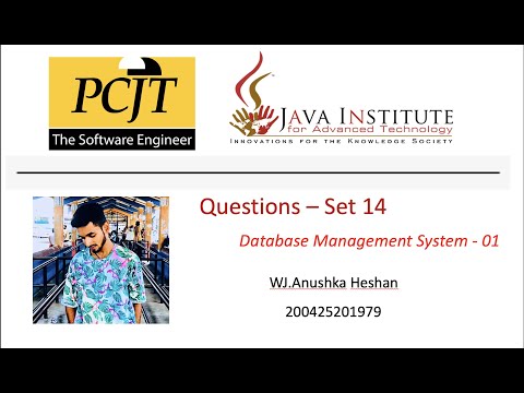 Question Set - 14 | 1st Year | Database Management System | Java Institute | WJ.Anushka Heshan