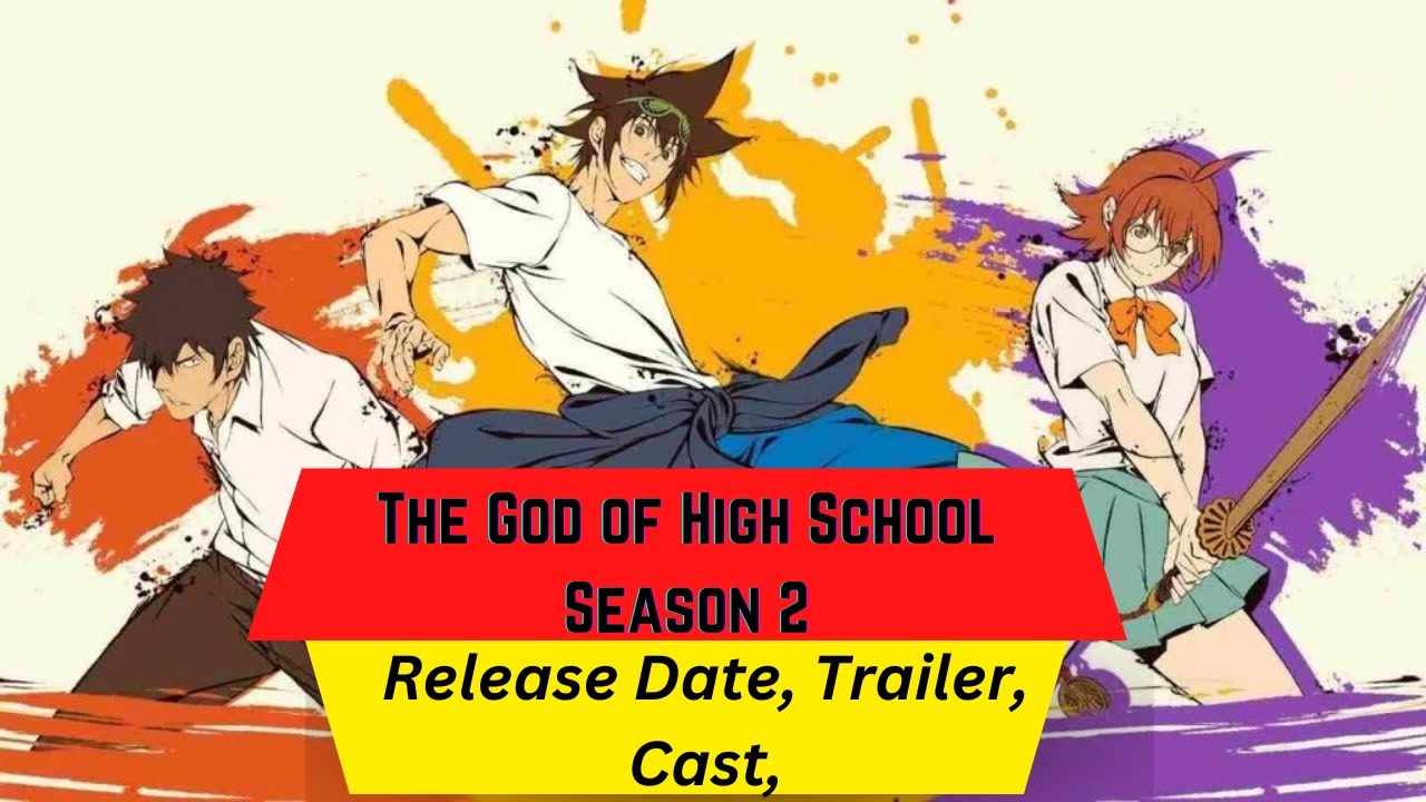 God Of HighSchool Season 2 Release Date With Its Trailer Already Made live