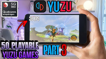 50 MORE PLAYABLE GAMES ON NINTENDO SWITCH EMULATOR ANDROID PART 3 [ YUZU - SUDACHI - UZUY - NYUSHU ]