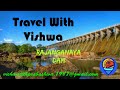 Travel with vishwarajanganaya  dam