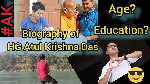 #AK Biography of Atul Krishna Das