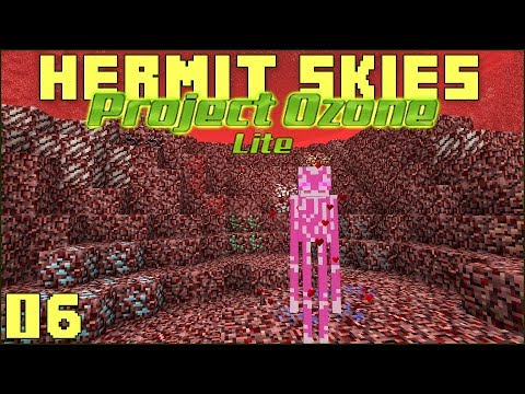 Hermit Skies 06 Frienderman In The Nether! (Project Ozone Lite Skyblock Modded Minecraft)