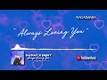 DJ Pay X DeFit Always Loving You Official Video Lyrics 