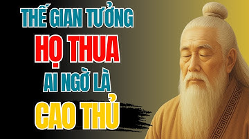 Cổ Nhân Dạy |  LÙI MỘT BƯỚC không phải yếu – đó là CÁCH NGƯỜI KHÔN sống sót | Sống Khôn
