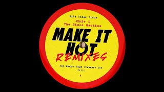 Famous Make It Hot Pete Herbert & Dicky Trisco Mix Profile