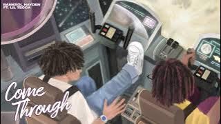 Download lagu Bankrol Hayden - Come Through (feat. Lil Tecca) [ Audio]
