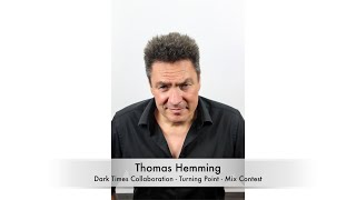 Dark Times Collaboration Turning Point