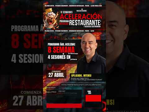 Programa intensivo de ACELERACIÓN Restaurantes y Neg. Gastronómicos!